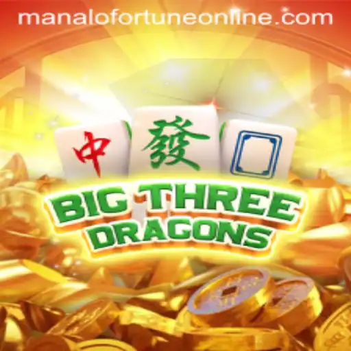 The Exciting World of BigThreeDragons and the Mystical Manalo Fortune
