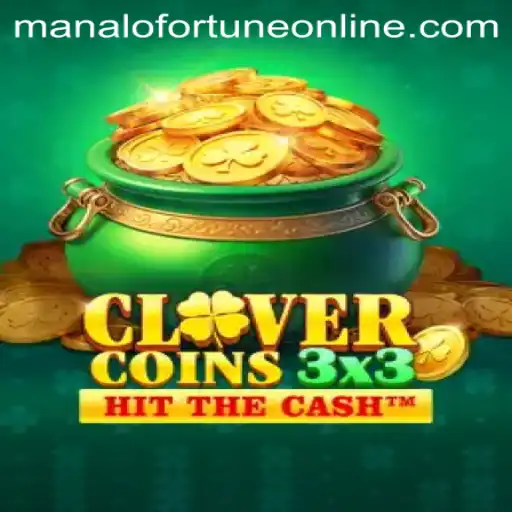 Discover the Exciting World of Clovercoin3x3: A Journey into Manalo Fortune