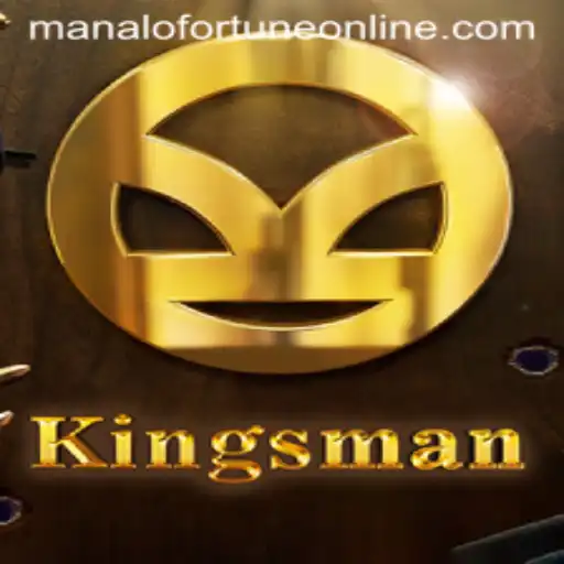 Exploring Kingsman: An Immersive Journey into the World of Manalo Fortune