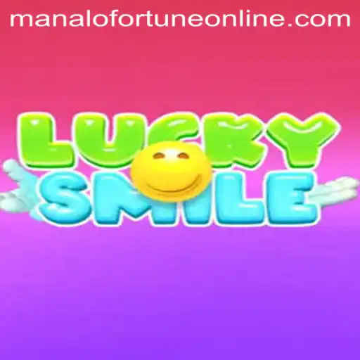 Unveiling LuckySmile: The Thrilling World of Manalo Fortune