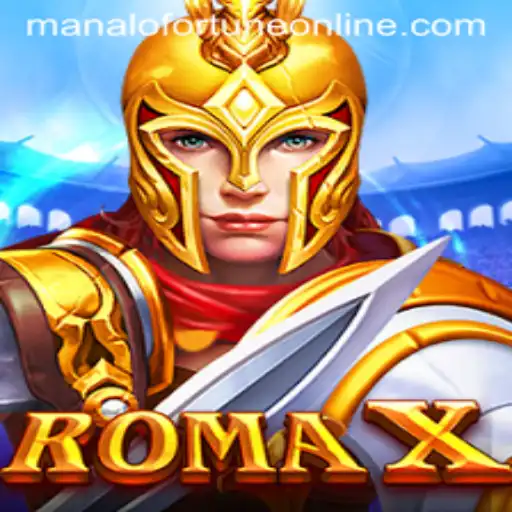 Exploring RomaX: The World of Manalo Fortune