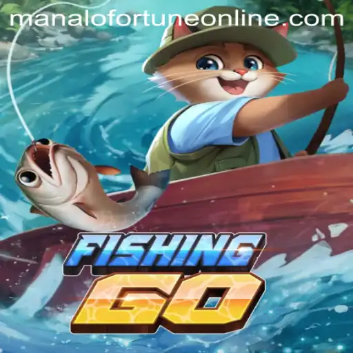FishingGO: Discover the Manalo Fortune