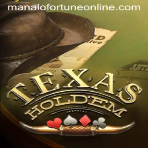 Texas Hold'em and the Rise of Manalo Fortune: A Deep Dive into the World of Poker
